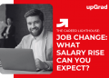 Job Change: What Salary Rise Can You Expect?