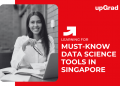 Must-Know Data Science Tools in Singapore