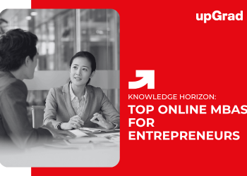 Top Online MBAs for Entrepreneurs