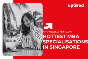 Top Emerging MBA Specialisations in the Singapore Job Market