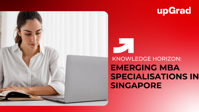 Top Emerging MBA Specialisations in the Singapore