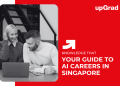 Your Guide to AI Careers in Singapore