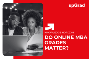 What is the Importance of Grades in an Online MBA Program?