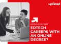 EdTech Careers with an Online Degree?