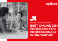 Best Online DBA Programs for Professionals in Singapore