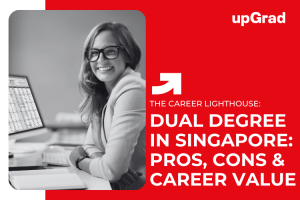 Dual Degree in Singapore: Pros, Cons & Career Value (2026)