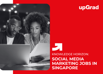 Social Media Marketing Jobs in Singapore What Skills Do You Need