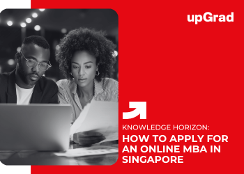 How to Apply for an Online MBA in Singapore