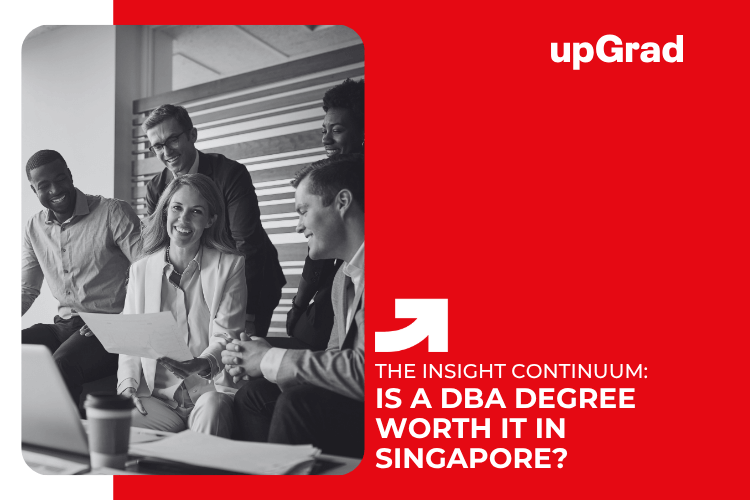 Is a DBA Degree Worth it in Singapore