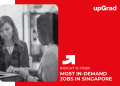 Most In-Demand Jobs in Singapore