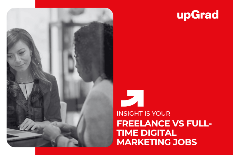 Freelance vs Full-Time Digital Marketing Jobs in Singapore