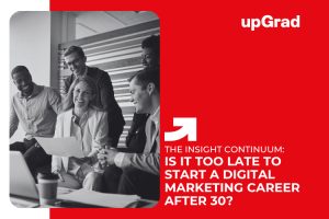 Is It Too Late to Start a Digital Marketing Career After 30 in Singapore?