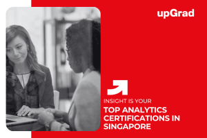 Analytics Certifications Singapore Employers Prefer in 2026 – Which Ones Matter Most?
