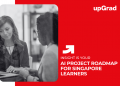 AI Project Roadmap for Singapore Learners.