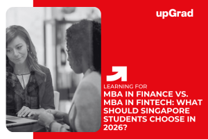 MBA in Finance vs. MBA in FinTech: What Should Singapore Students Choose in 2026?