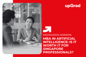 MBA in Artificial Intelligence: Is It Worth It for Singapore Professionals?