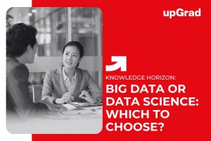 Big Data vs. Data Science: What’s the Difference and Which One Should You Learn?
