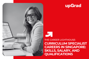 Curriculum Specialist Careers in Singapore: Skills, Salary, and Qualifications