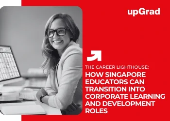 How Singapore Educators Can Transition into Corporate Learning and Development Roles