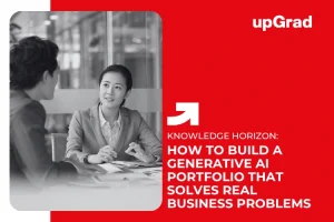 How to Build a Generative AI Portfolio That Solves Real Business Problems