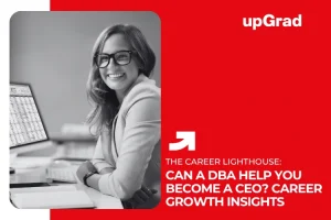 Can a DBA Help You Become a CEO? Career Growth Insights