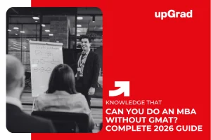 Can You Do an MBA Without GMAT? Complete 2026 Guide