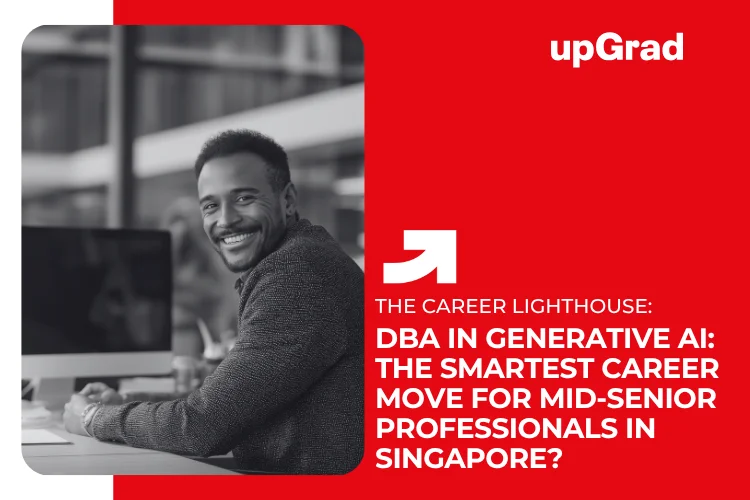 DBA in Generative AI in Singapore for Mid-Senior Professionals