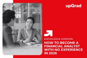 How to Become a Financial Analyst With No Experience in 2026