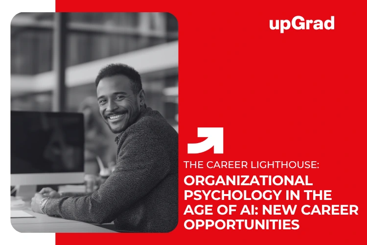 organizational psychology in ai career opportunities