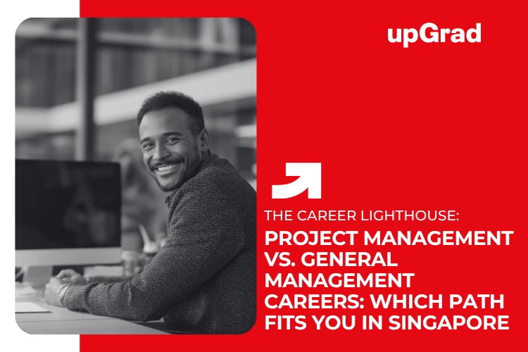 project management vs general management careers singapore