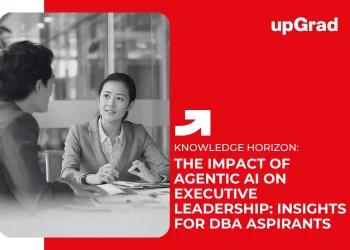 The Impact of Agentic AI on Executive Leadership Insights for DBA Aspirants 