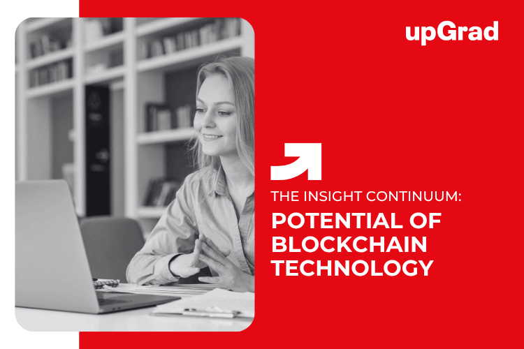 Potential of Blockchain Technology