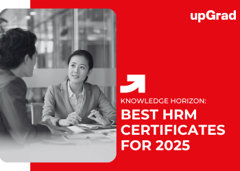 Best HRM Certificates for 2025
