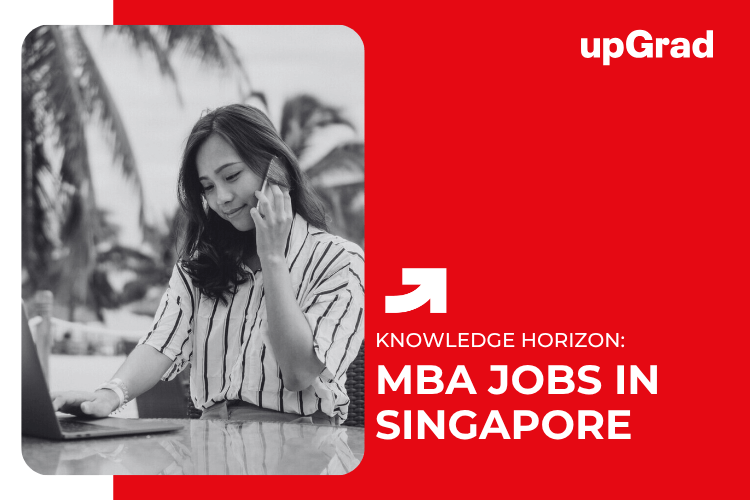 MBA Jobs In Singapore