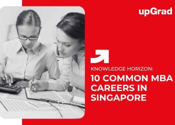 10 Common MBA Careers in Singapore