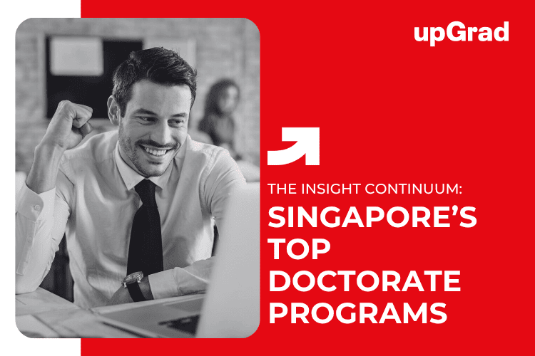 Singapore’s Top Doctorate Programs