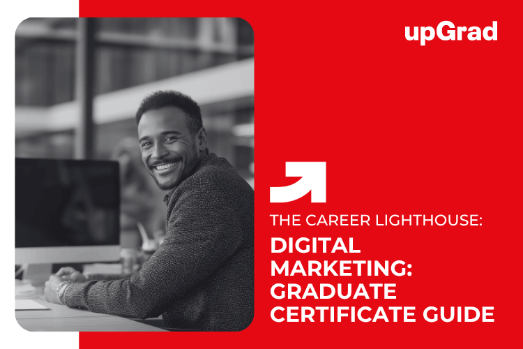 Digital Marketing: Graduate Certificate Guide