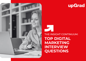 Top Digital Marketing Interview Qs