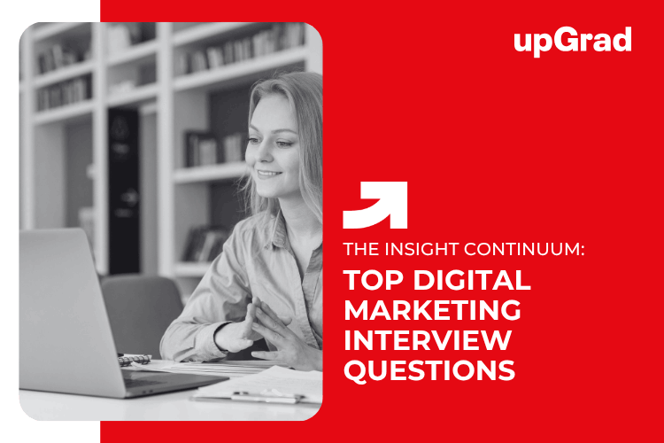 Top Digital Marketing Interview Qs