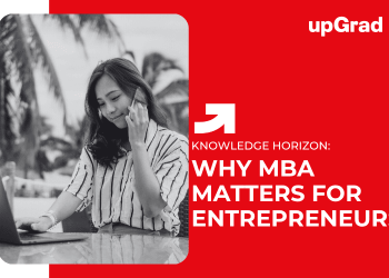 Why MBA Matters for Entrepreneurs