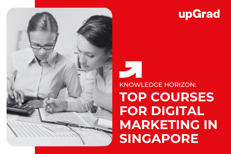 Top Courses for Digital Marketing in Singapore