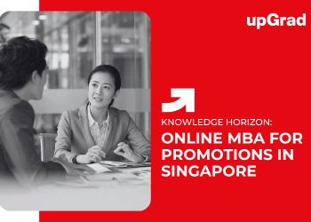 Online MBA for Promotions in Singapore