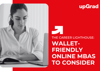 5 Wallet-Friendly Online MBAs to Consider