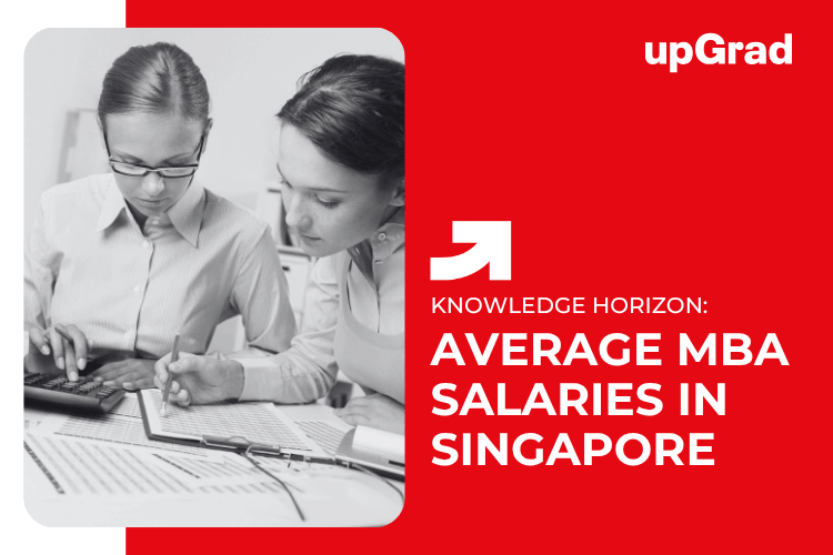 Average MBA Salaries In Singapore