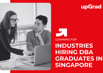 Industries Hiring DBA Graduates in Singapore