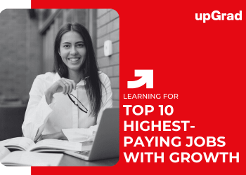 Top 10 Highest-Paying Jobs with Growth