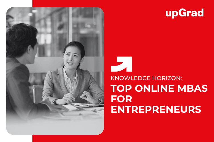 Top Online MBAs for Entrepreneurs
