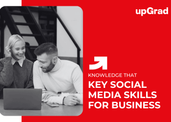 Key Social Media Skills for Business