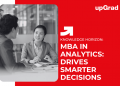 MBA in Analytics: Drives Smarter Decisions