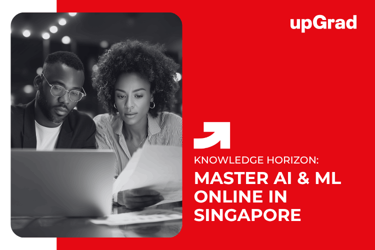 Master AI & ML Online in Singapore